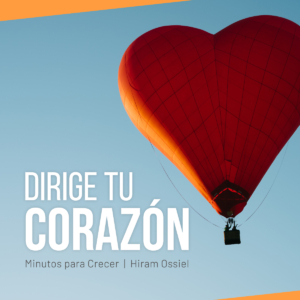 Dirige tu corazón